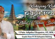 Putu Adiptha Ekaputra Selamat Pagerwesi Natal & Tahun Baru 2024 Jagat Bali Rahayu