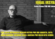 Ingin Perubahan di PWI DKI Jaya Jangan Salah Pilih, Ini Visi Misi Iqbal Irsyad-Berman Nainggolan