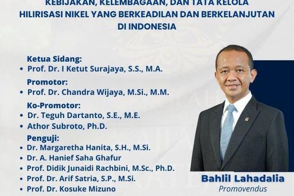 Tak Sampai 2 Tahun Sidang Terbuka Promosi Doktor Menteri ESDM Bahlil Lahadalia Menjadi Sorotan Publik 