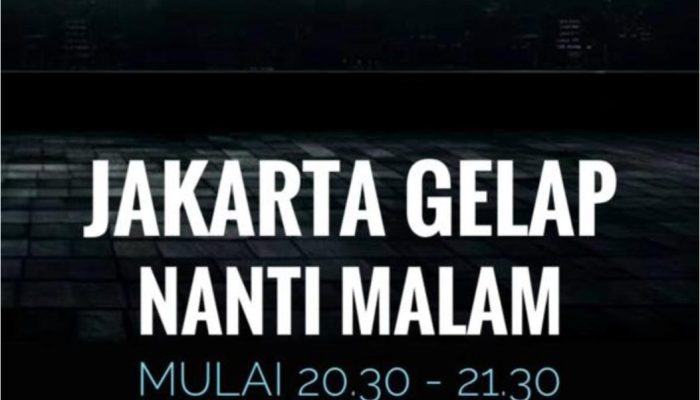 Siap siap !!  Warga Jakarta Akan Alami Kegelapan Malam Ini